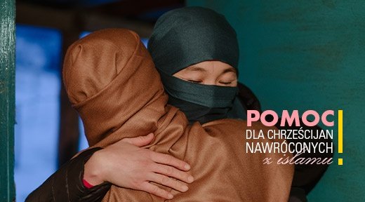 Pomoc dla chrześcijan nawróconych z islamu